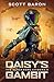 Daisy's Gambit (The Clockwork Chimera #3)