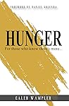 Hunger by Caleb Wampler Hunger by Caleb Wampler