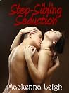 Step-Sibling Seduction