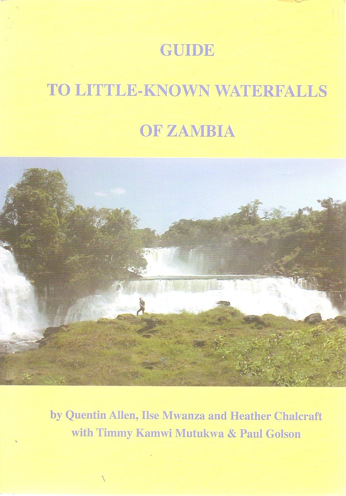 Guide to Little Known Waterfalls of Zambia (Paperback)