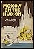 Moscow on the Hudson: A liv...