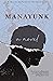 Manayunk: A Novel