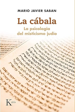 LA CÁBALA: La psicología del misticismo judío (Spanish Edition)