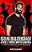 Dan Bilzerian by Nate Plissken