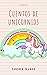 Cuentos de unicornios by Fabiola Franco