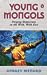 Young Mongols by Aubrey Menard