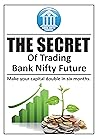 Secret Bank Nifty Future Strategy