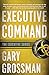 Executive Command (The Executive Series, 3)
