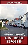 Aunt Bessie Zeroe...