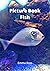 Picture Book Fish by Emma Ross Picture Book Fish by Emma Ross