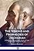 The Visions and Prophecies of Zechariah: A Commentary and Bible Study of the Prophet of Hope and Glory