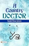 A Country Doctor ...