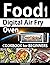 Food i Digital Air Fry Oven Cookbook for Beginners by Hannah Kenzie