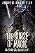 The Curse of Magic: An Ethan Cole Short Story