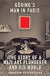 Goering's Man in Paris by Jonathan Petropoulos