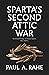 Sparta's Second Attic War: ...