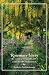 Rosemary Verey: The Life & Lessons of a Legendary Gardener