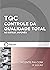 TQC- Controle da Qualidade ...