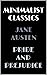 Pride and Prejudice (Annotated) (Minimalist Classics Book 1)