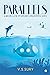 Parallels by V.S.Sury