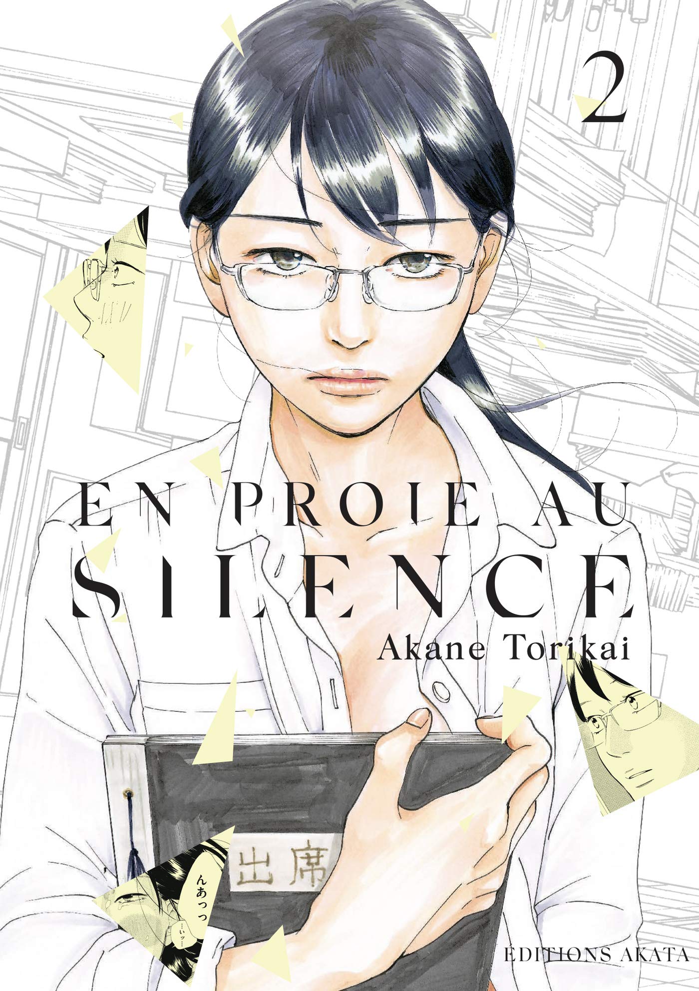 En proie au silence, Tome 2 (En proie au silence, #2)