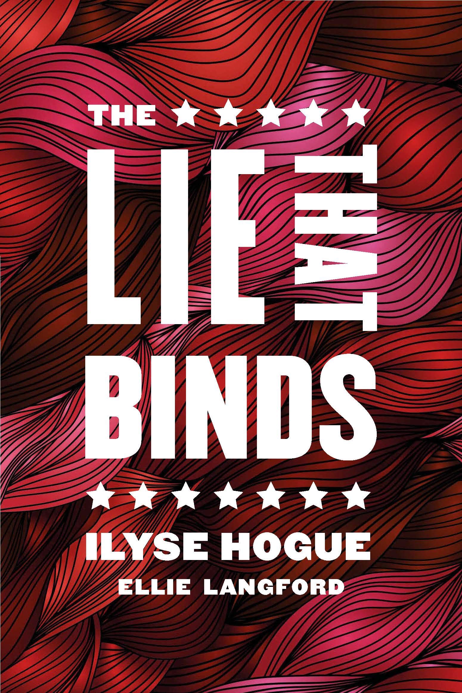 The Lie That Binds (Kindle Edition)