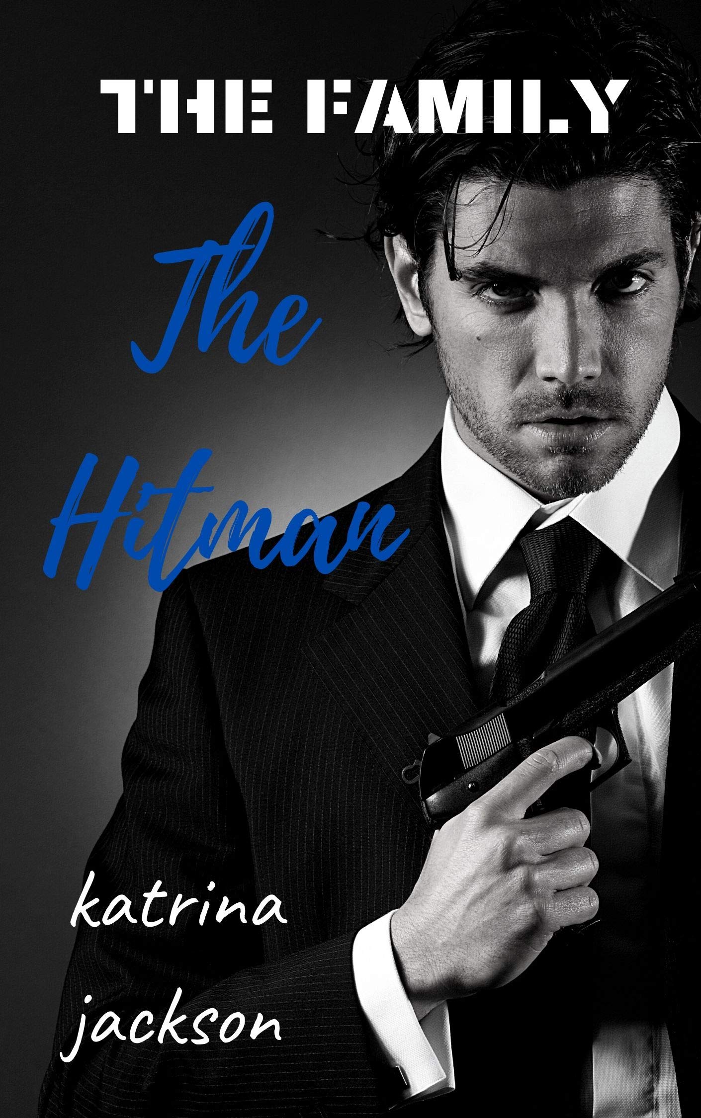The Hitman (The Family, #2)