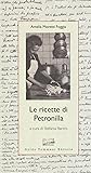 Le ricette di Petronilla Le ricette di Petronilla