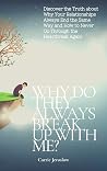 Why Do They Alway...