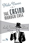 The Casino Murder Case (Philo Vance #7)