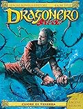 Speciale Dragonero n. 7: Cuore di Tenebra