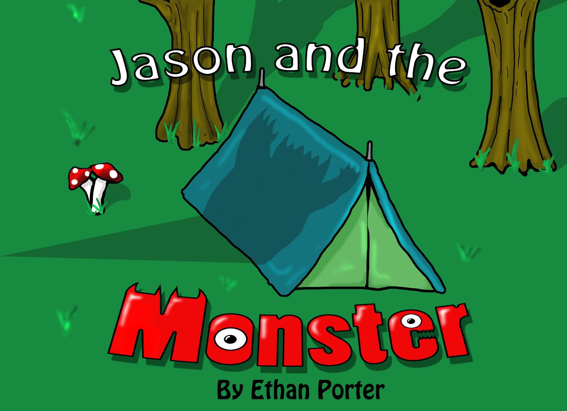 Jason and the Monster (Kindle Edition)