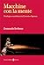 Macchine con la mente. Fisi...