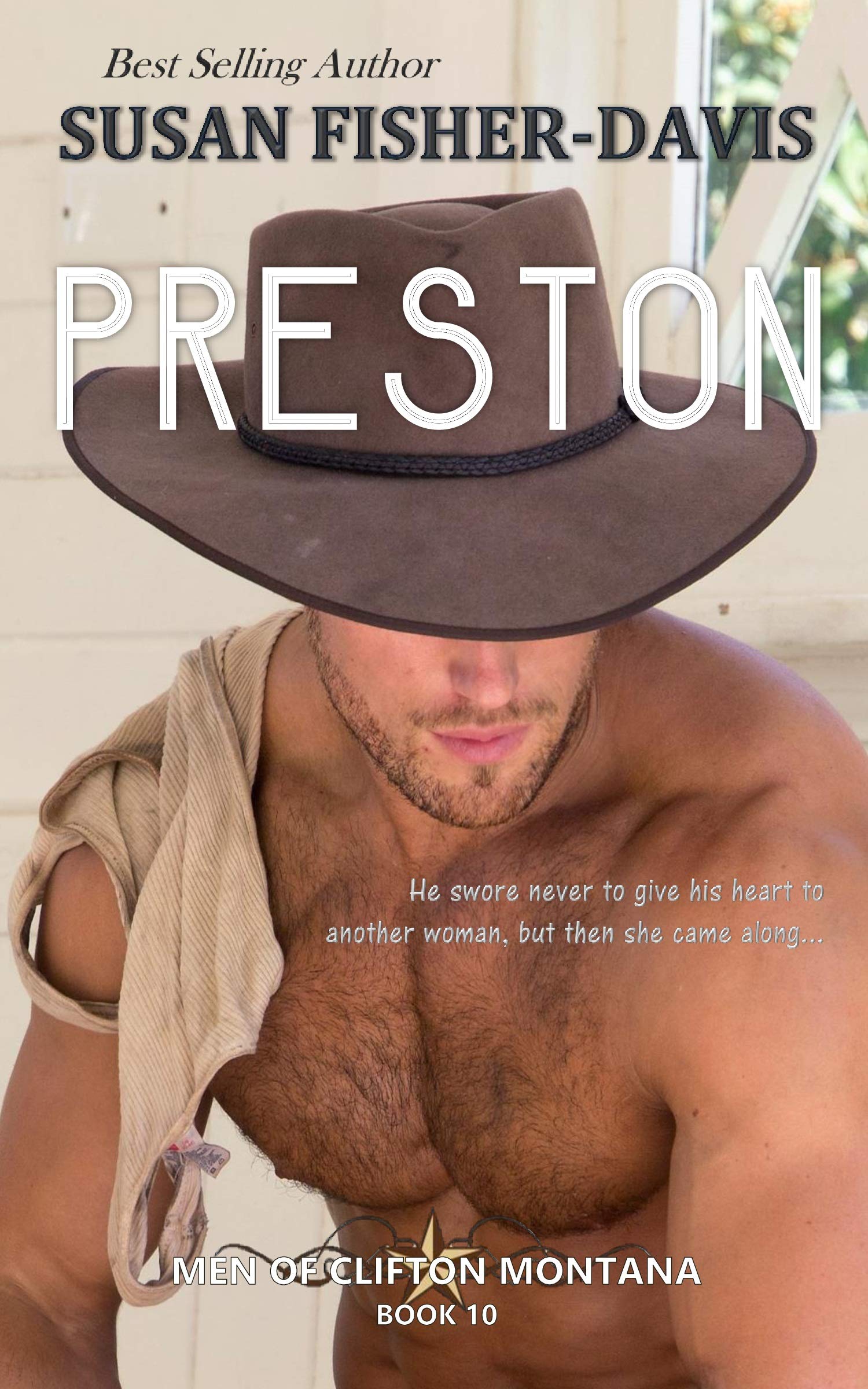 Preston (Men of Clifton, Montana #10)