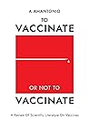 To Vaccinate or n...