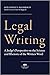 Legal Writing: A Judge's Perspective on the Science and Rhetoric of the Written Word