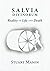 SALVIA DIVINORUM Reality of Life and Death by Stuart Mason