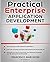 Practical Enterprise Application Development