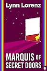 Marquis of Secret Doors by Lynn Lorenz