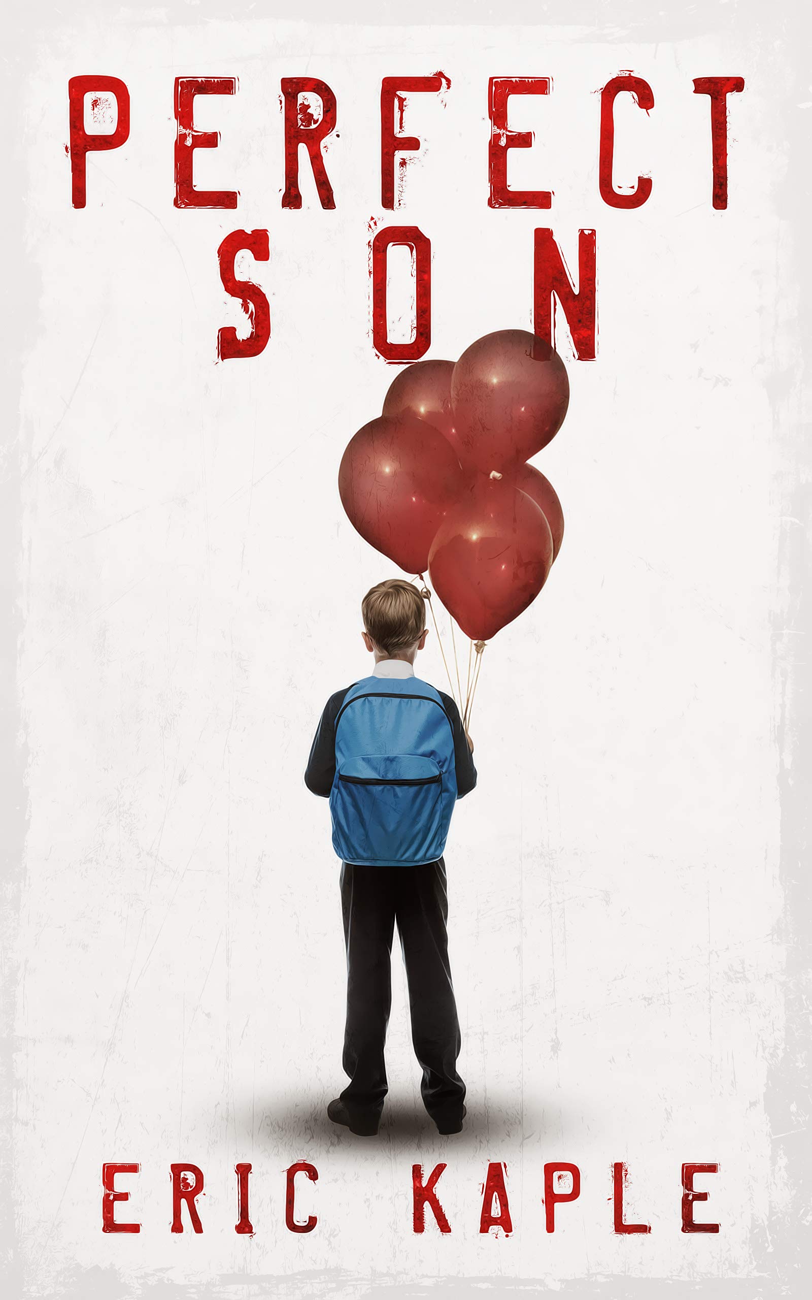 Perfect Son (Kindle Edition)