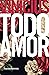 Todo amor (Portuguese Edition)