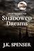 Shadowed Dreams (Devilry Da...