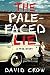 The Pale Faced Lie by David Crow The Pale Faced Lie by David Crow
