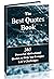 The Best Quotes Book: 365 P...