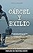 CÁRCEL Y EXILIO: UN INOCENT...