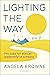 Lighting the Way by Angela Browne