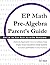 EP Math Pre-Algebra Parent's Guide: Part of the Easy Peasy All-in-One Homeschool