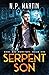 Serpent Son (Gods and Monsters: An Urban Fantasy Trilogy)