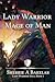 Lady Warrior, Mage of Man