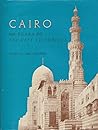 Cairo: 1001 Years of the City Victorious